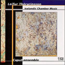 Leifur Þórarinsson: Chamber Music